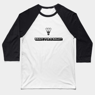 Cool Badminton Baseball T-Shirt